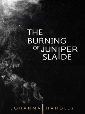 cover image of The Burning of Juniper Slaide